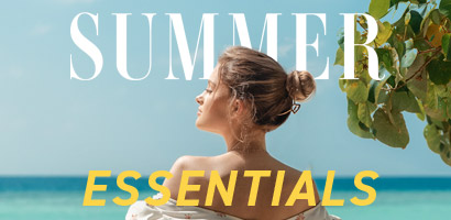 Your Summer Essentials